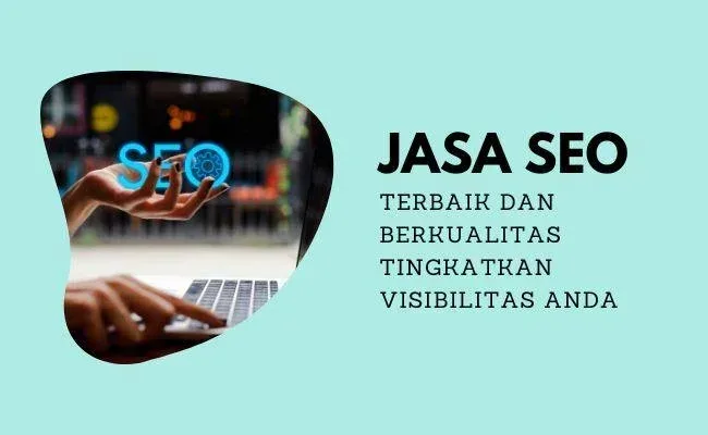 jasa seo terbaik dan berkualitas